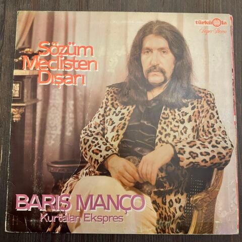 Barış Manço, Kurtalan Ekspres – Sözüm Meclisten Dışarı LP