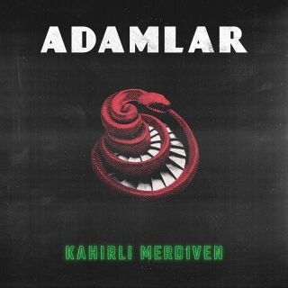 Adamlar-Kahırlı Merdiven