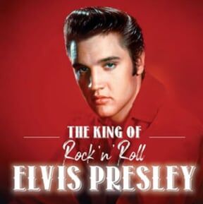 ELVIS PRESLEY - THE KING OF ROCK'N'ROLL
