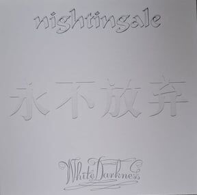 NIGHTINGALE - WHITE DARKNESS (BEYAZ RENKLİ PLAK)