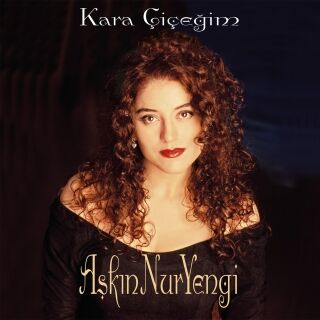 Aşkın Nur Yengi-Kara Çiçeğim