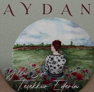 Aydan-Yıllar Size Teşekkür Ederim