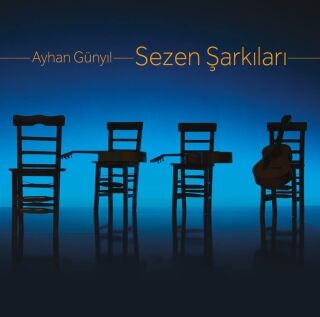 Ayhan Günyıl-Sezen Şarkıları (Enstrumantal)