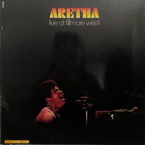 ARETHA FRANKLIN - LIVE AT FILLMORE WEST