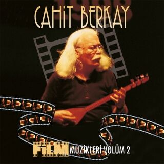 Cahit Berkay-Film Müzikleri Vol. 2