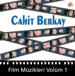 Cahit Berkay-Film Müzikleri Vol. 1