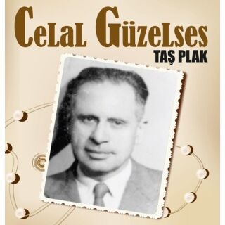 Celal Güzelses-Taş Plak