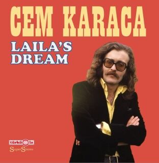 Cem Karaca-Laila's Dream