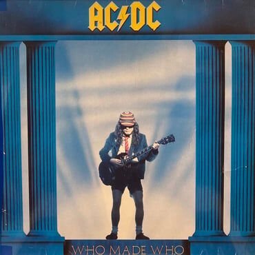 AC/DC - WHO MADE WHO
