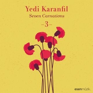 Çeşitli Sanatçılar-Yedi Karanfil 3 (Enstrümantal)