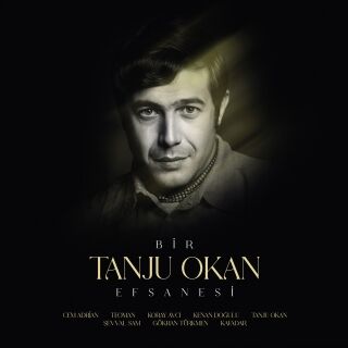 Bir Tanju Okan Efsanesi Plak