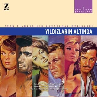 Çeşitli Sanatçılar-Yesilçam Şarkıları 3 –Yıldızların Altında