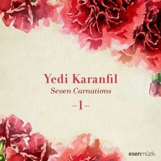 Yedi Karanfil 1 (Enstrümantal)
