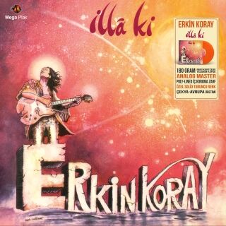 Erkin Koray-İlla ki (Turuncu Plak)