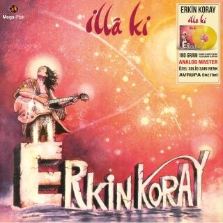 Erkin Koray-İlla ki (Sarı Plak)