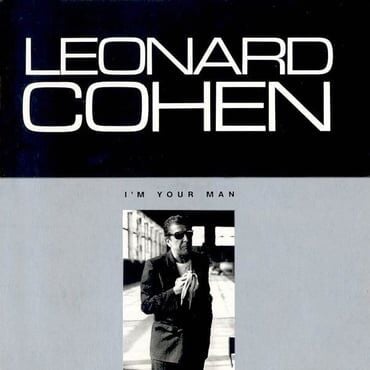 LEONARD COHEN - I'M YOUR MAN