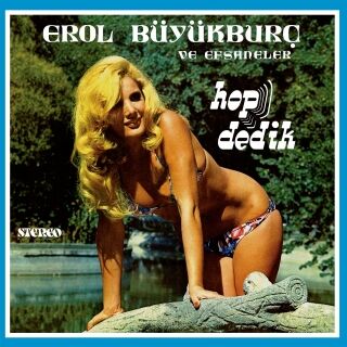 Erol Büyükburç-Hop Dedik