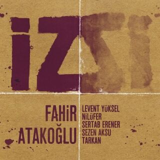 Fahir Atakoğlu-İz