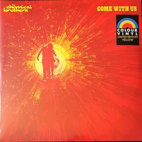 THE CHEMICAL BROTHERS - COME WITH US (LIMITED EDITION YELLOW VINYL)