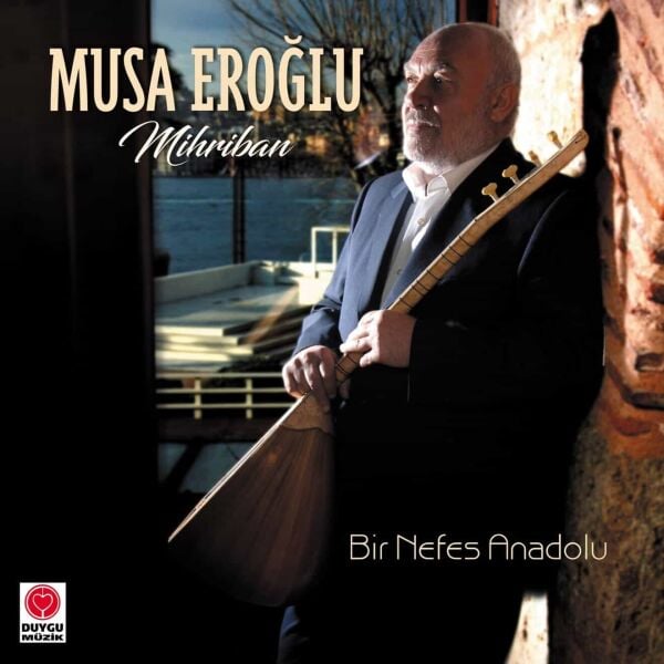 Musa Eroğlu - Mihriban