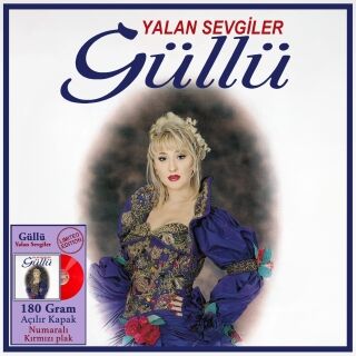 Güllü-Yalan Sevgiler (Kırmızı Plak)