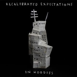 In Hoodies-Recalibrated Expectations