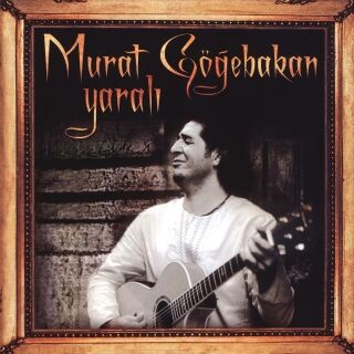 Murat Göğebakan-Yaralı