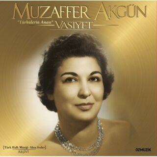 Muzaffer Akgün-Vasiyet