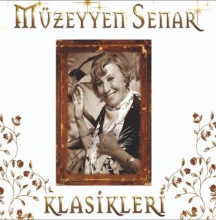 Müzeyyen Senar-Klasikleri