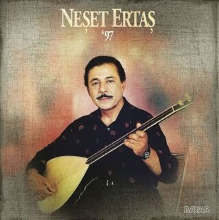 Neşet Ertaş-'97