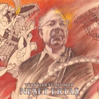 Neşet Ertaş-Türküler ve Deyişler (Picture Disc)
