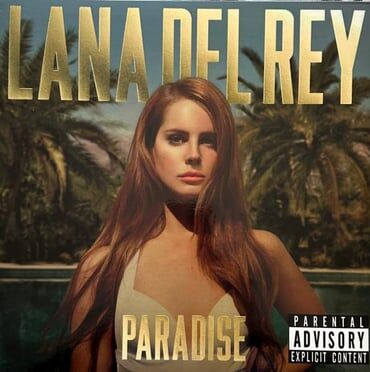 LANA DEL REY - PARADISE
