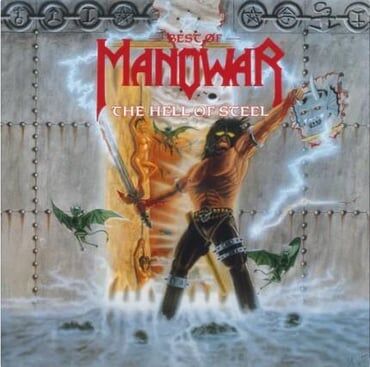 MANOWAR - BEST OF MANOWAR - THE HELL OF STEEL