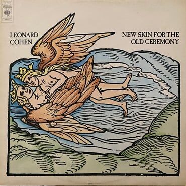 LEONARD COHEN - NEW SKIN FOR THE OLD CEREMONY