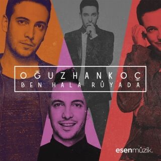 Oğuzhan Koç-Ben Hala Rüyada