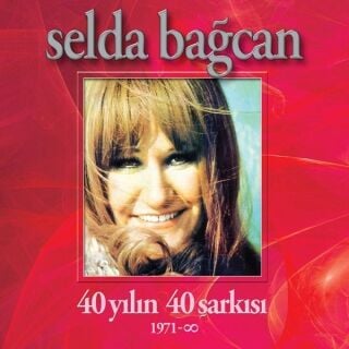 Selda Bağcan-40 Yılın 40 Şarkısı (Kırmızı Plak)