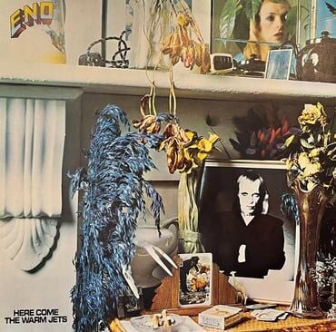 BRIAN ENO - HERE COME THE WARM JETS