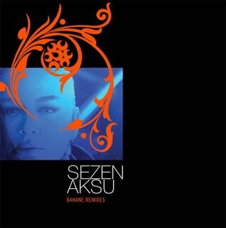 Sezen Aksu-Bahane Remixes