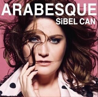 Sibel Can-Arabesque