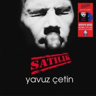 Yavuz Çetin-Satılık (Renkli Plak)