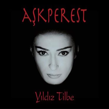 Yıldız Tilbe-Aşkperest Plak