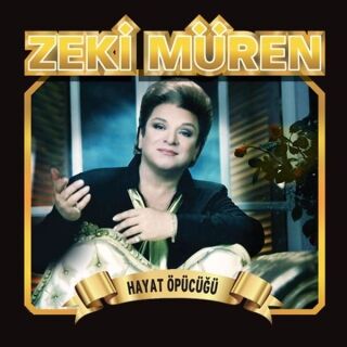 Zeki Müren-Hayat Öpücüğü