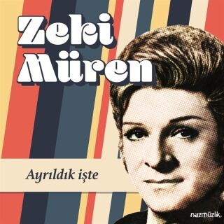 Zeki Müren-Ayrıldık İşte