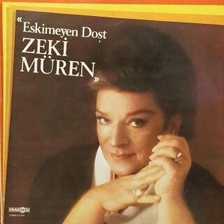 Zeki Müren-Eskimeyen Dost