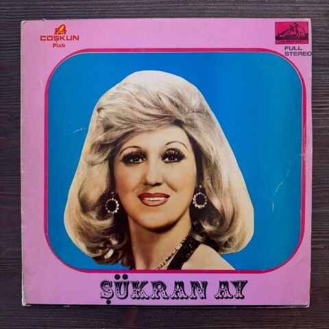 Şükran Ay –Çok Üzgünsün Arkadaş LP